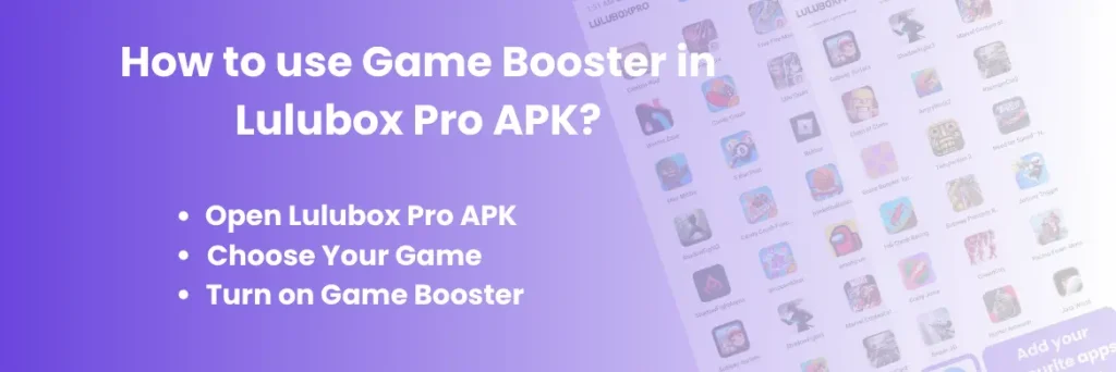 How to Use Game Booster Feature in Lulubox Pro – Easy Guide 1 How to download Lulubox booster