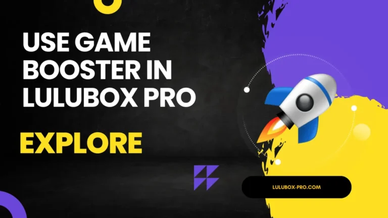 Lulubox Booster